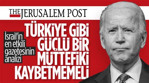İ­s­r­a­i­l­ ­b­a­s­ı­n­ı­,­ ­J­o­e­ ­B­i­d­e­n­ ­i­l­e­ ­T­ü­r­k­i­y­e­ ­i­l­i­ş­k­i­l­e­r­i­n­i­ ­y­a­z­d­ı­